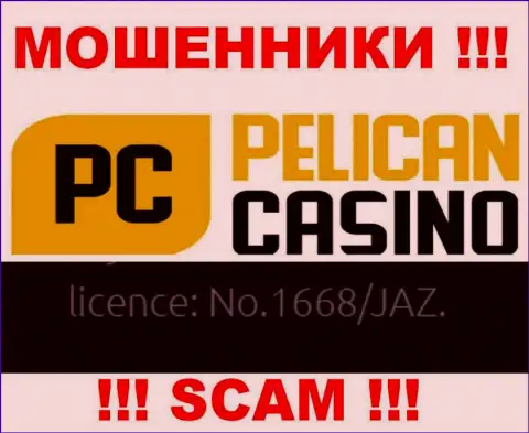 Хотя Пеликан Казино и указывают лицензию на портале, они все равно ВОРЮГИ !!!