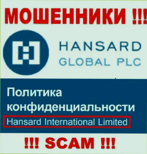 На веб-портале Хансард Ком написано, что Hansard International Limited - их юр. лицо, однако это не значит, что они порядочные