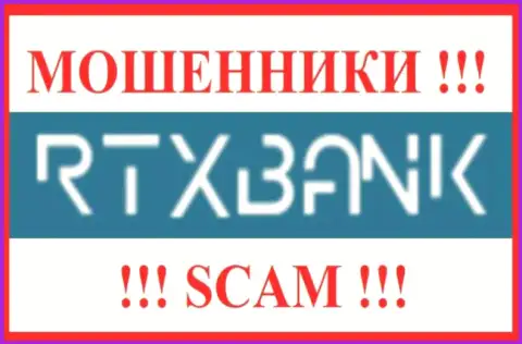 РТХ Банк - это SCAM !!! ОЧЕРЕДНОЙ ВОРЮГА !!!