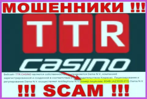 TTR Casino - это еще одни МОШЕННИКИ !!! Заманивают людей в ловушку присутствием лицензии на веб-ресурсе