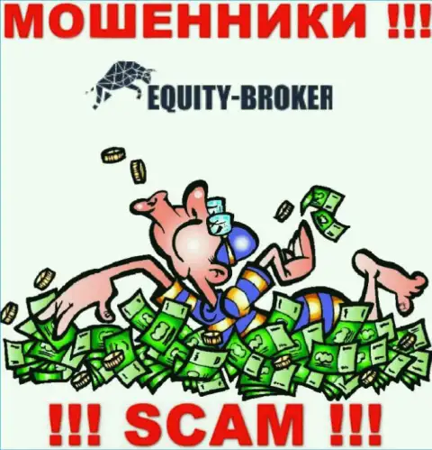 Не стоит оплачивать никакого налога на доход в Equity-Broker Cc, ведь все равно ни рубля не вернут