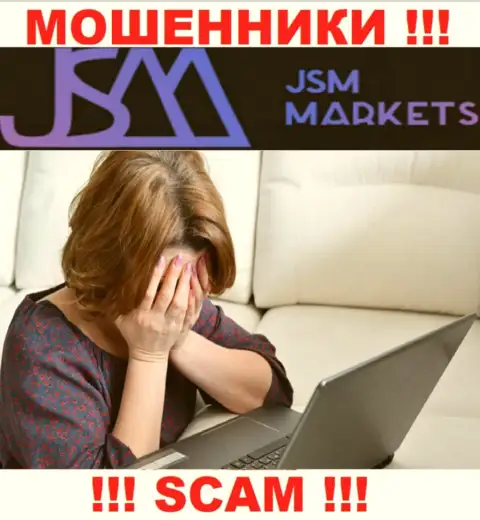 Вернуть депозиты из организации JSM Markets еще можете постараться, пишите, Вам дадут совет, как быть