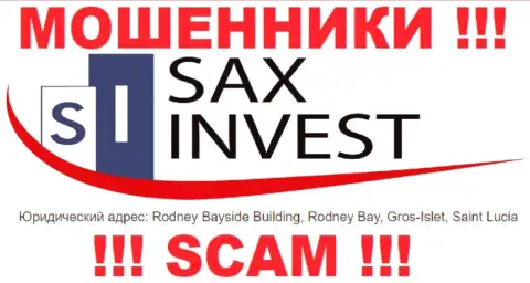 Финансовые вложения из компании SaxInvest вернуть назад нереально, так как пустили корни они в оффшорной зоне - Rodney Bayside Building, Rodney Bay, Gros-Islet, Saint Lucia