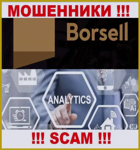 Махинаторы Borsell Ru, орудуя в сфере Аналитика, сливают наивных людей