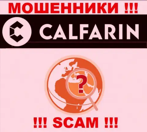 Calfarin Com беспрепятственно обувают лохов, информацию касательно юрисдикции спрятали