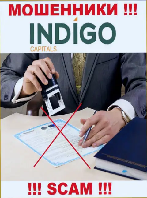 На информационном ресурсе мошенников Indigo Capitals нет ни одного слова о регулирующем органе этой организации !!!